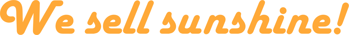 We Sell Sunshine